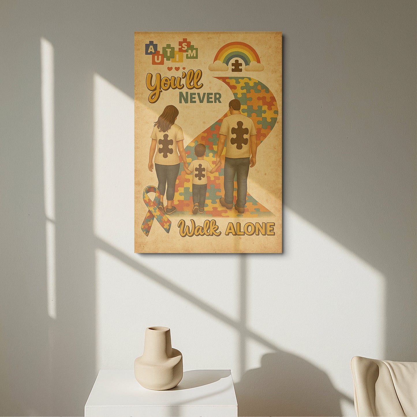 Autism Awareness Canvas/Poster : You'll Never Walk Alone ( Family)