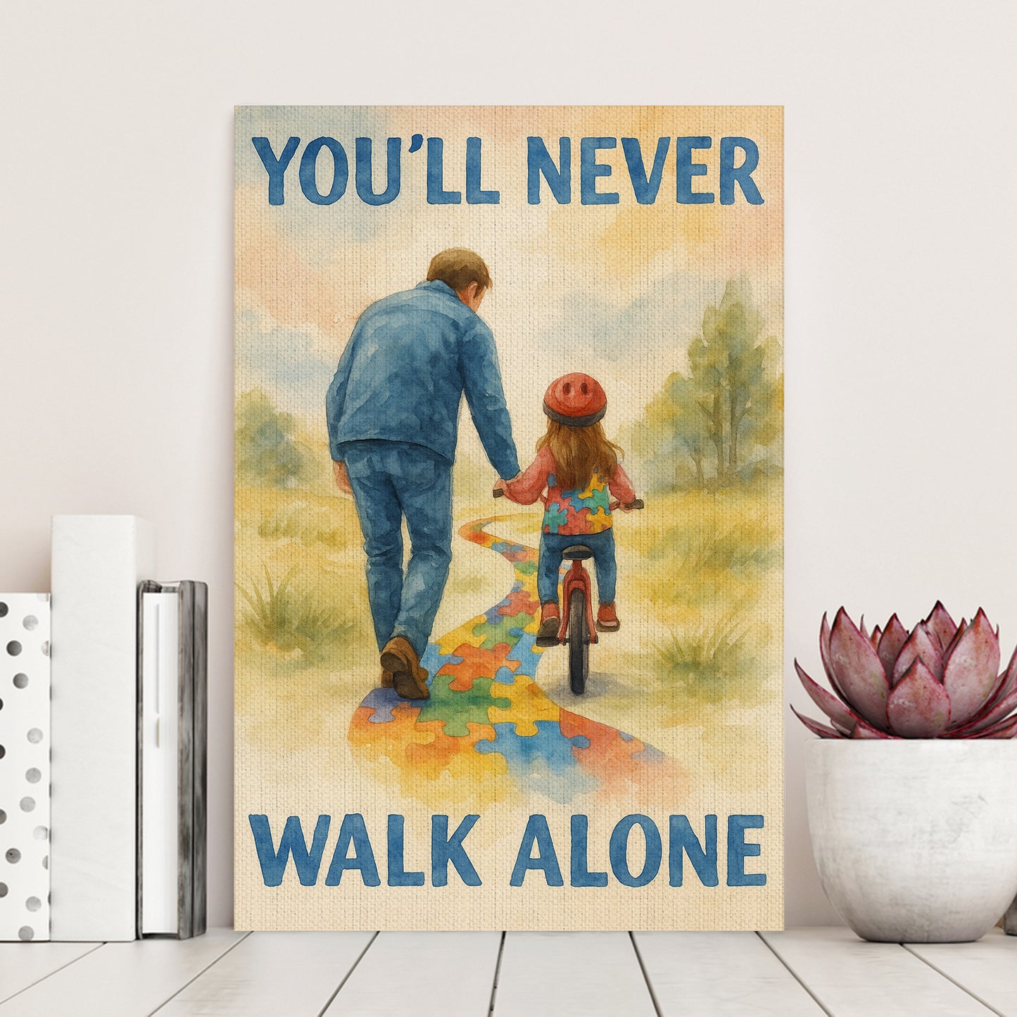 Autism Awareness Canvas/Poster : You'll Never Walk Alone