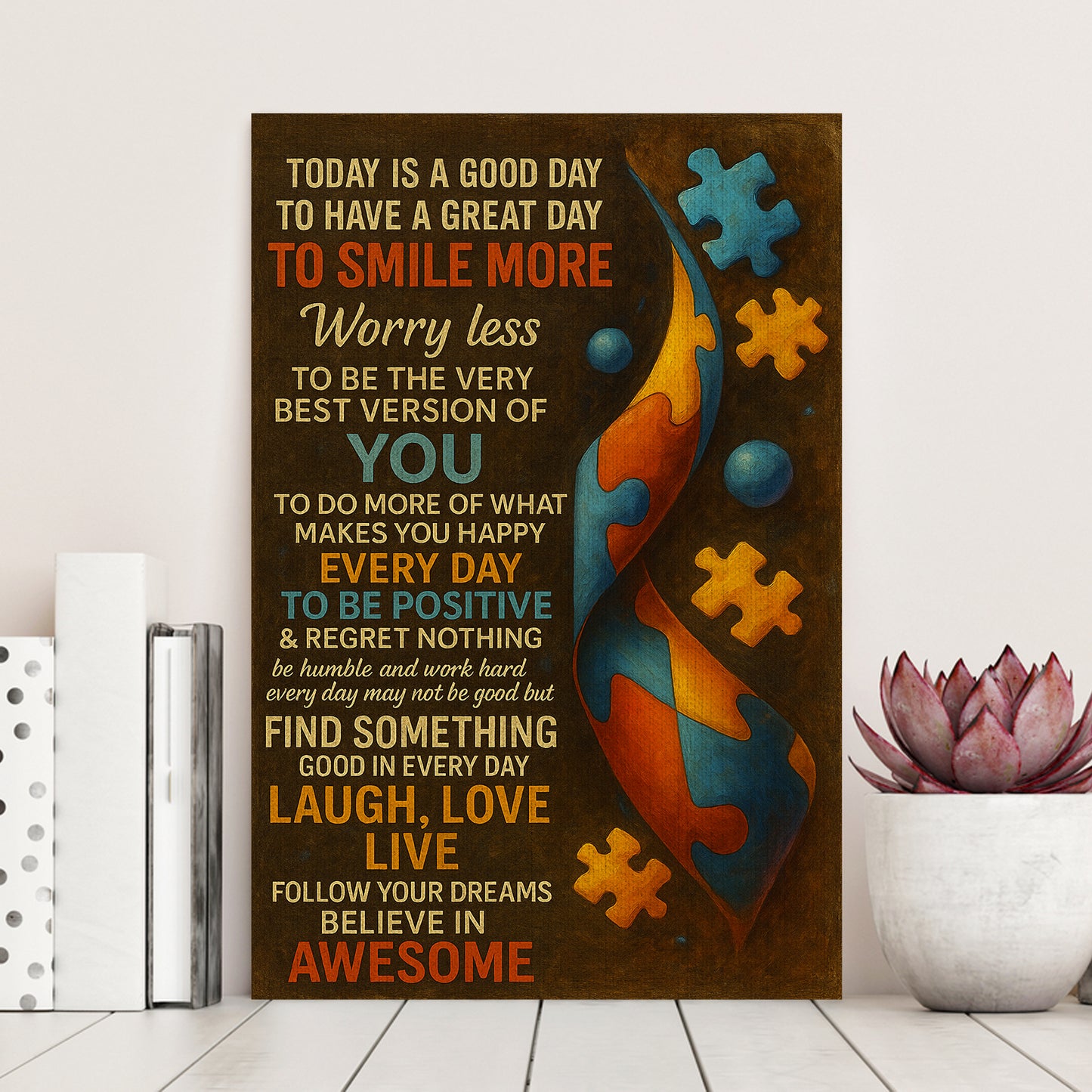 Autism Poster/Canvas : Today is good day ...