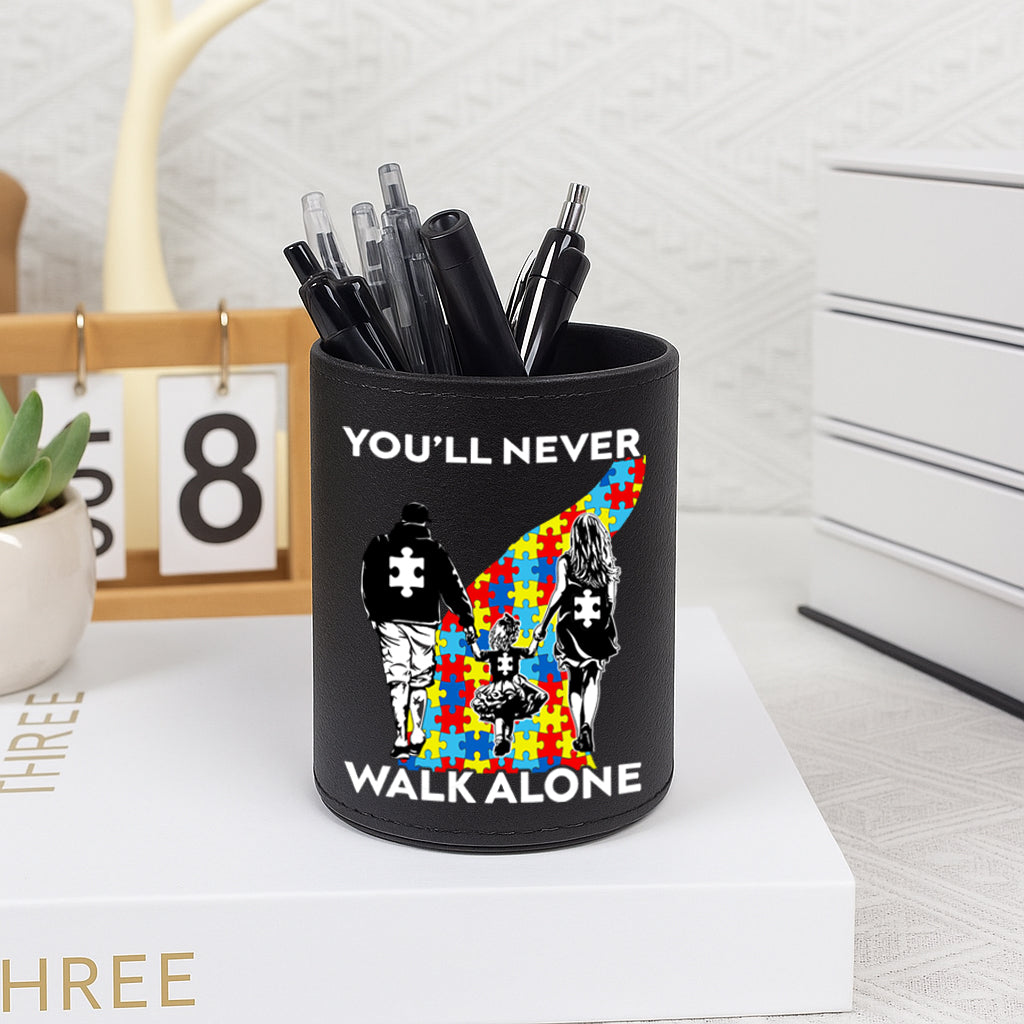 You'll Never Walk Alone β Autism Awareness Round Pen Holder