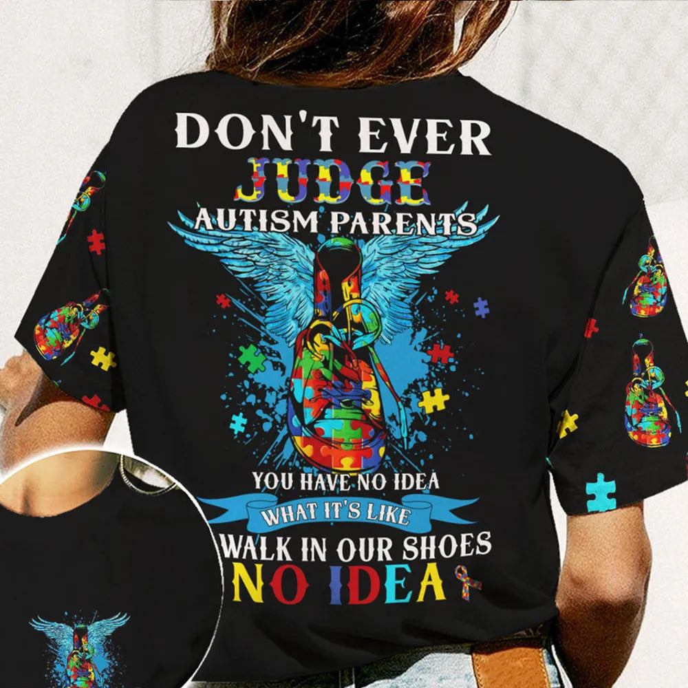 Autism Awareness Shirt – Don’t Judge Autism Parents