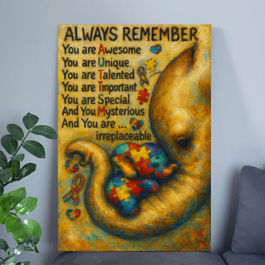 Autism Poster/Canvas : Always Remember