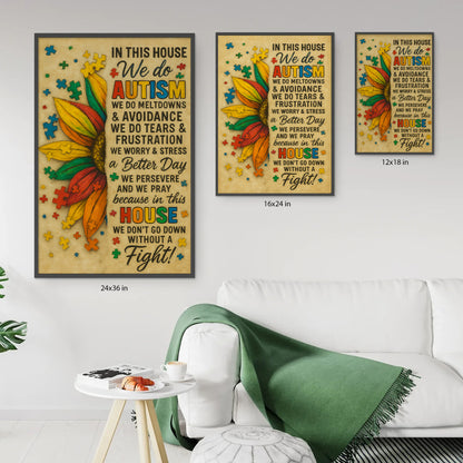 Autism Poster/Canvas : In This House We Do Autism