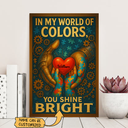 Autism Poster/Canvas : In My World of Colors, You Shine Bright