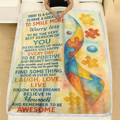 Autism Awareness Fleece Blanket : Today is good day ...