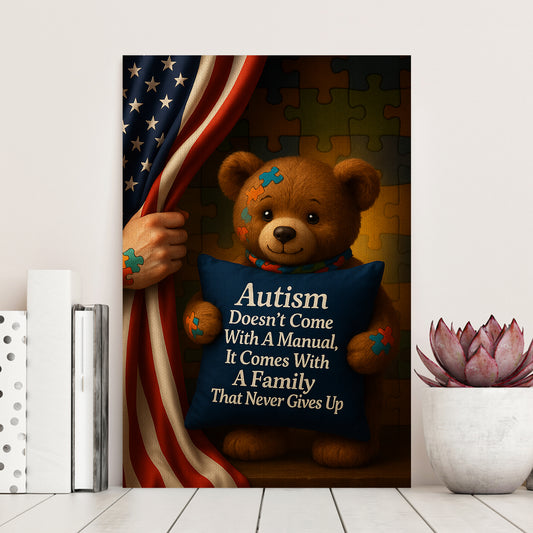 Autism Awareness Poster/Canvas – It Comes With a Family That Never Gives Up