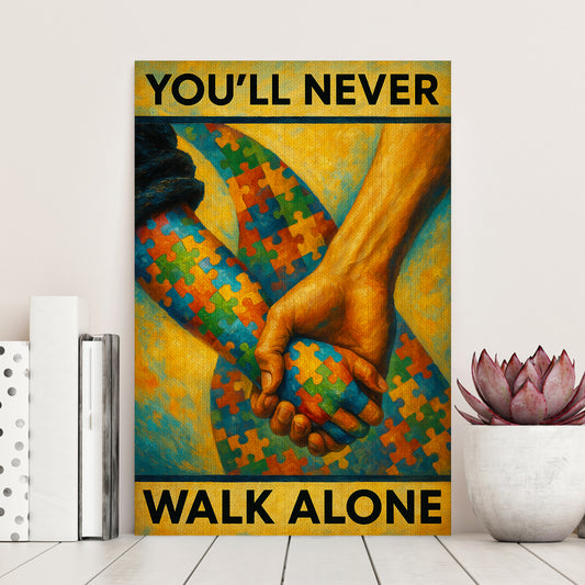 Autism Poster/Canvas : You'll Never Walk Alone