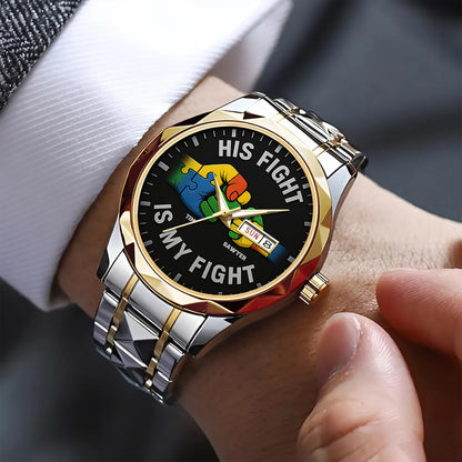 Autism Alloy Luxury Quartz Watch : His fight is my fight