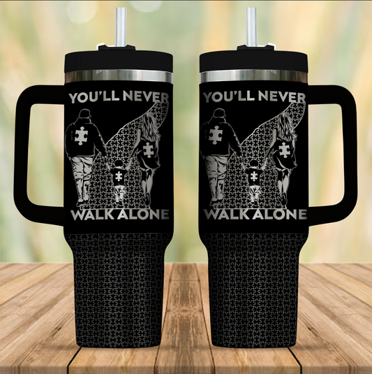 40oz Tumbler (Opaque Lid) – Engraved+Printed : You'll Never Walk Alone (Family)
