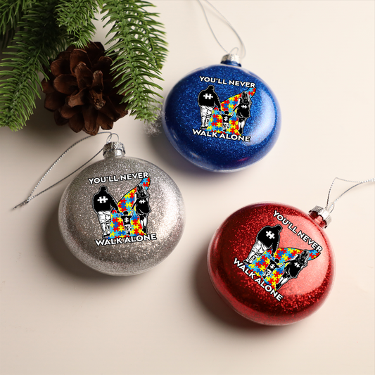 Autism Glitter Plastic Ornament : You'll Never Walk Alone