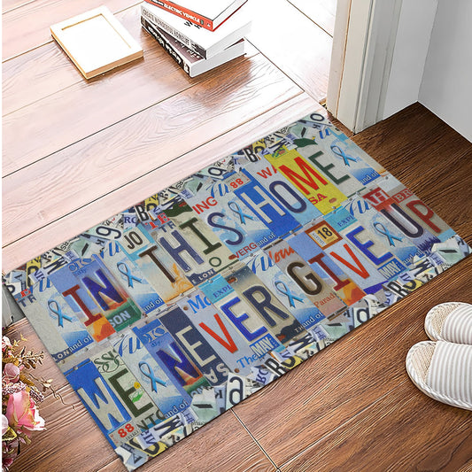 Autism Awareness Doormat : In This House Never Home We Never Give Up