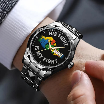 Autism Alloy Luxury Quartz Watch : His fight is my fight