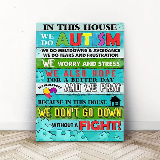 Autism Awareness Poster/Canvas – In This House