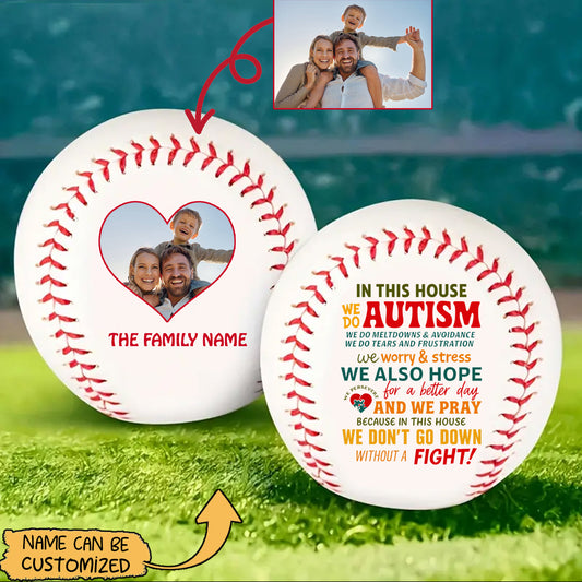 Personalized Image Autism Baseball Ball :  In This House We Do Autism