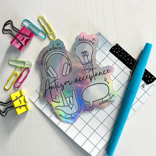 Autism Holographic Sticker : Autism Acceptanc