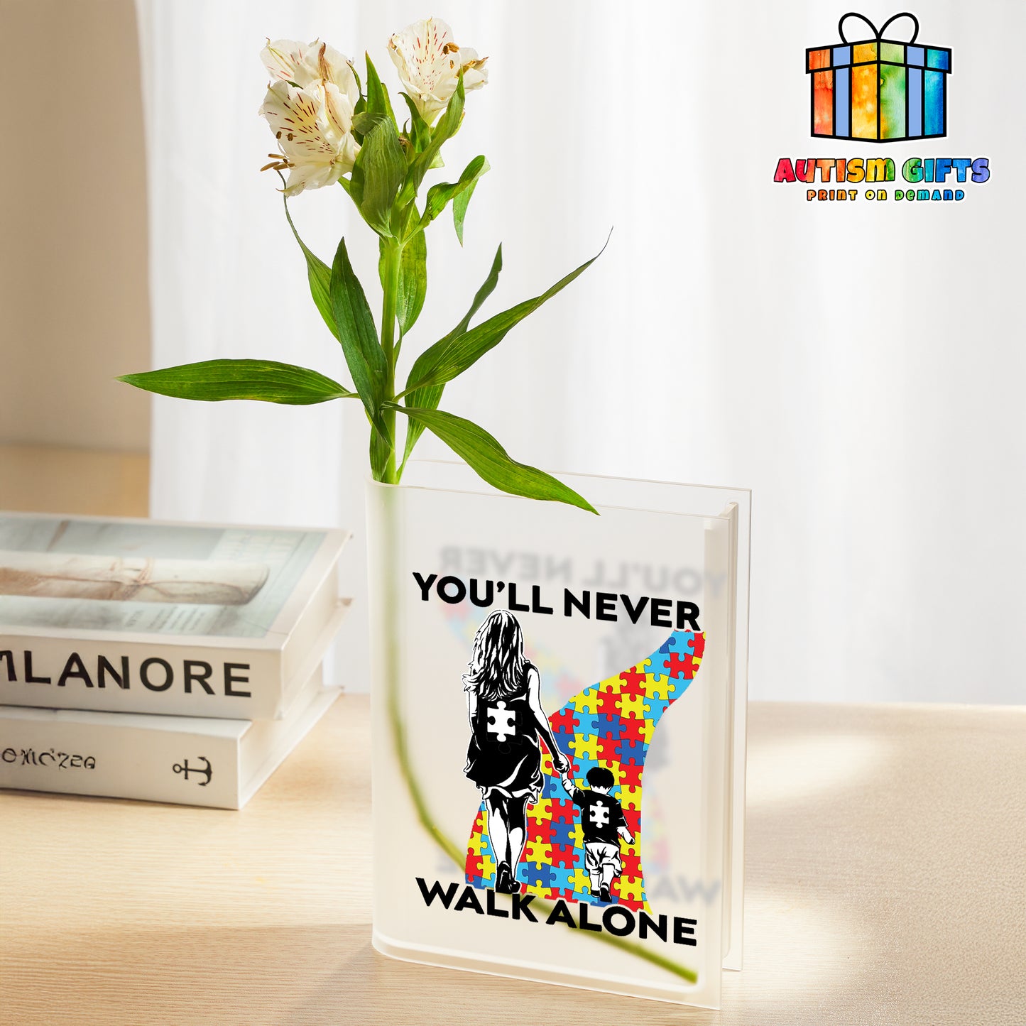 Autism Acrylic Book Vase : You'll Never Walk Alone