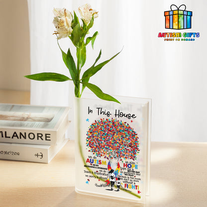 Autism Acrylic Book Vase : In This House ...